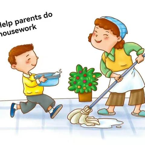 Help parents do housework