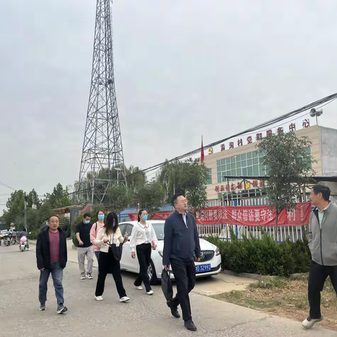 襄城县党委办公室系统“综合能力提升月专题培训班”第八组紫云镇专题调研活动顺利开展