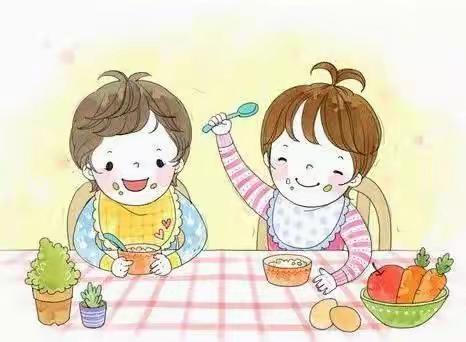 萌宝“食”光，因“味”有你!萌卡纳托育部：第二周生活小贴士：