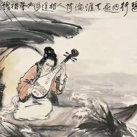 吟诵篇《琵琶行》【白居易诗文集】