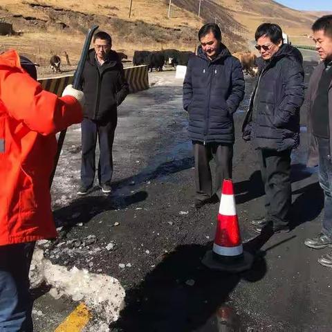 省公路局领导督查班玛公路段春运应急保通及安全生产工作
