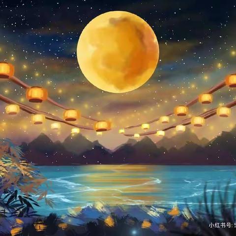 “赴中秋之约，赏古韵之美”——大风车幼儿园2022年秋季学期