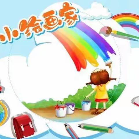 育才幼儿园2022绘画班期末展