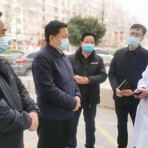 市委书记袁聚平到我市民政服务机构检查指导疫情防控工作