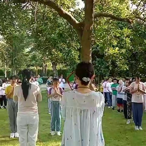 遇见感动，满怀感恩——记礼乐文化国学素质夏令营第五天