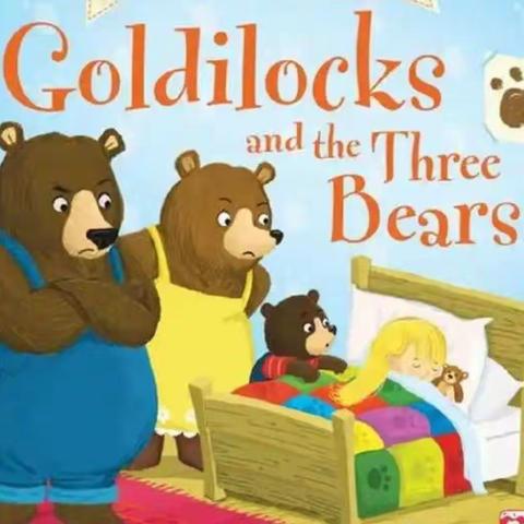 七（8）班英语课本剧表演-《Goldilocks & three bears》