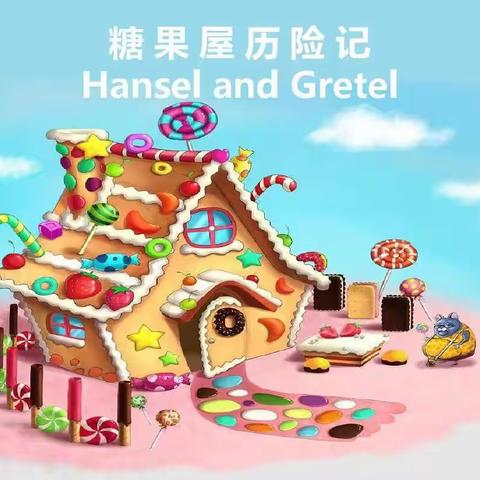 HANSEL and GRETEL