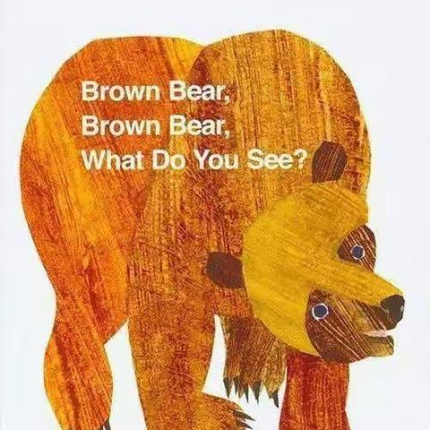 【稷山县西街小学绘本分享】《Brown Bear，Brown Bear，What Do You See?》》