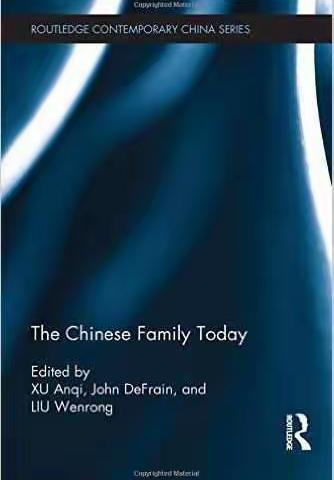 《The Chinese Family Today(当今中国家庭)》在Routlege(T&F)出版