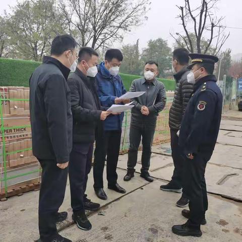 园办副主任王喜军同志带队开发建设部开展建筑施工领域质量安全生产及疫情防控专项检查