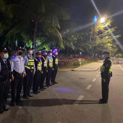 马岭中队联合天涯海岸派出所开展夜间整治行动