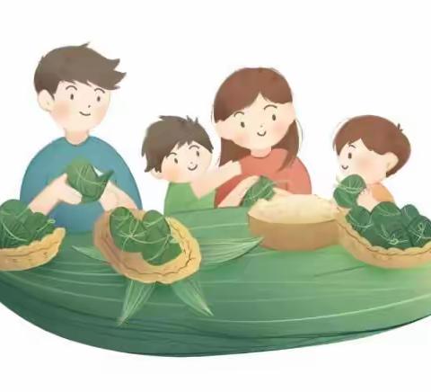 怀远县第五幼儿园端午节放假通知及温馨提醒