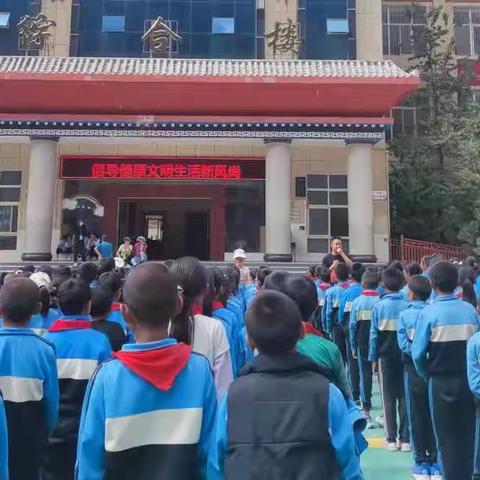 东旺乡小学第四值周组工作美篇